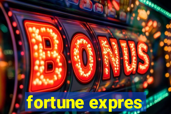 fortune expres