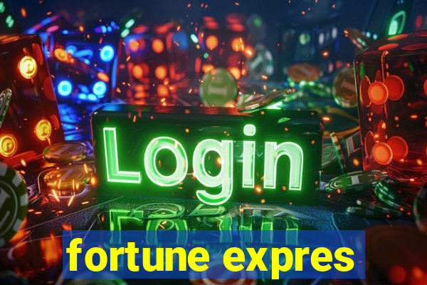 fortune expres