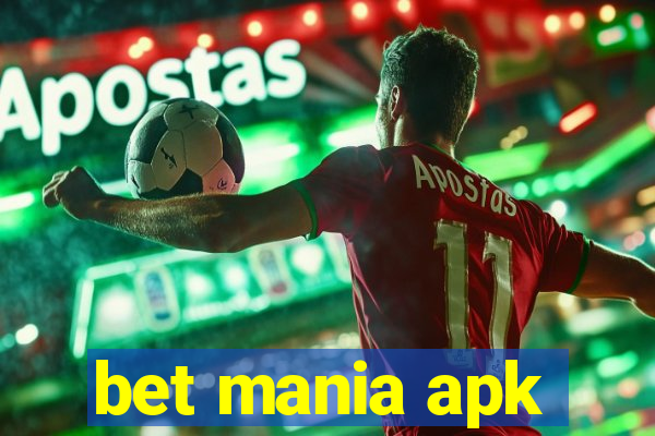 bet mania apk