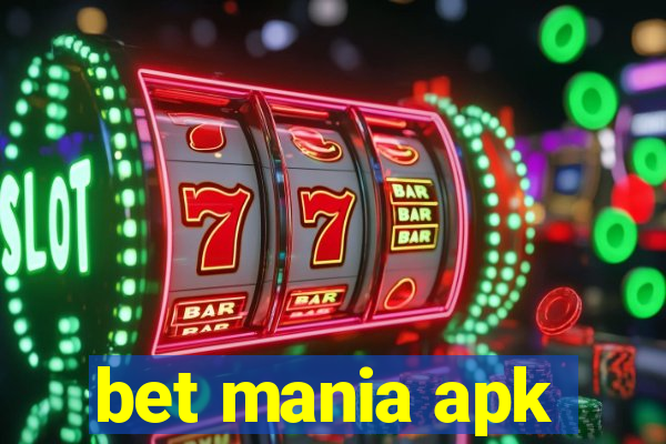 bet mania apk