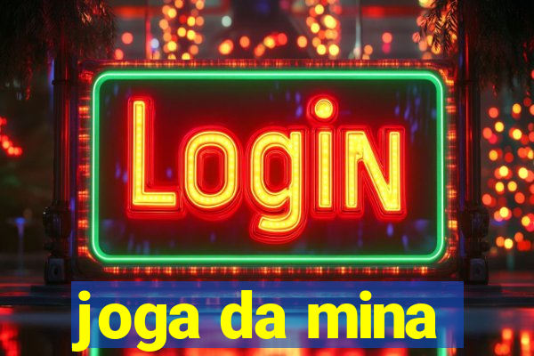 joga da mina