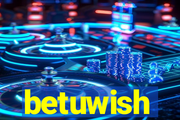 betuwish