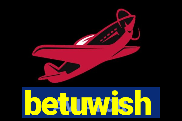 betuwish