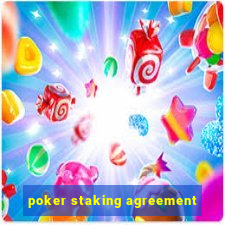 poker staking agreement