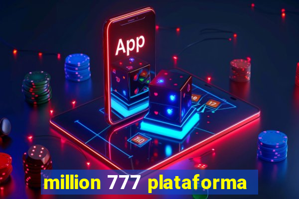 million 777 plataforma