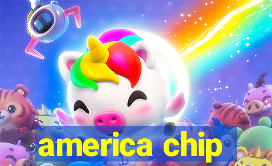 america chip