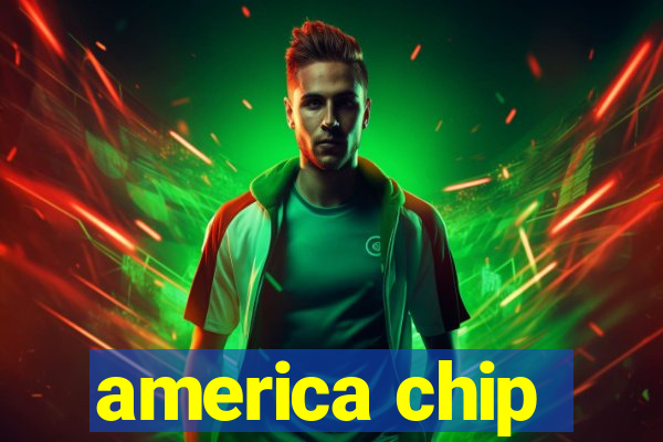 america chip