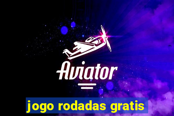 jogo rodadas gratis