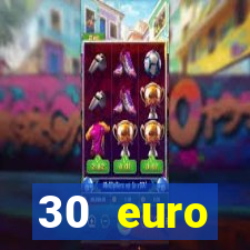 30 euro startguthaben casino