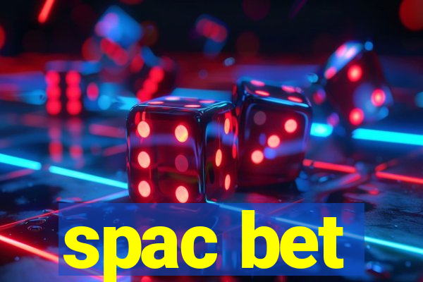 spac bet