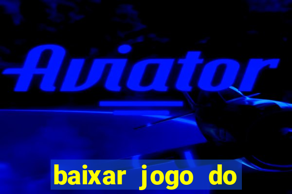 baixar jogo do street fighter