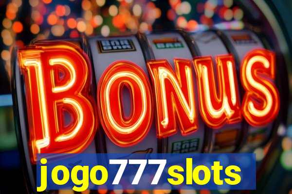 jogo777slots