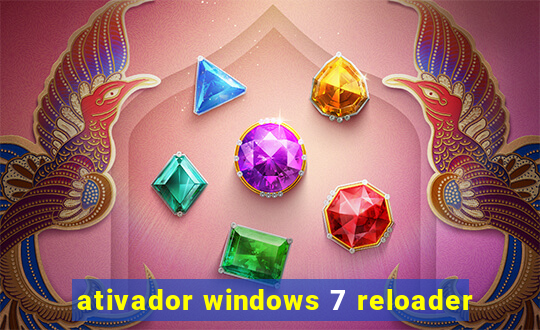 ativador windows 7 reloader