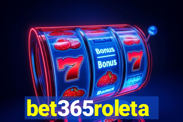 bet365roleta