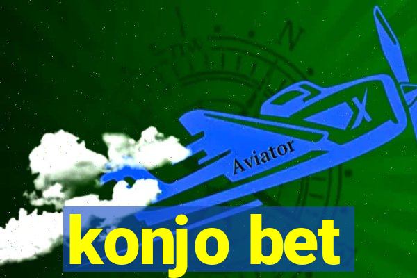 konjo bet