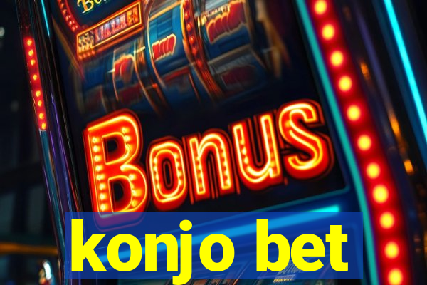 konjo bet