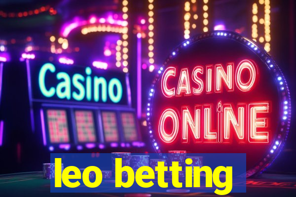 leo betting