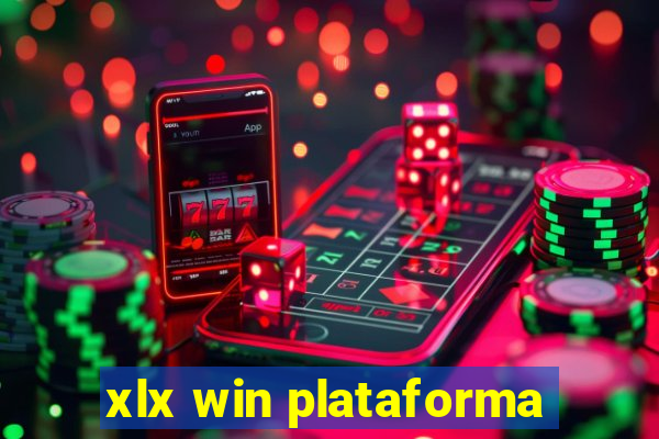 xlx win plataforma