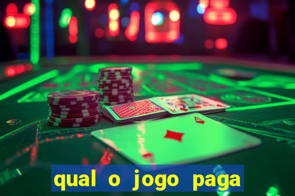 qual o jogo paga dinheiro de verdade