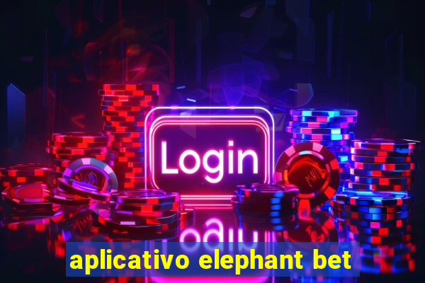 aplicativo elephant bet