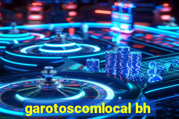 garotoscomlocal bh