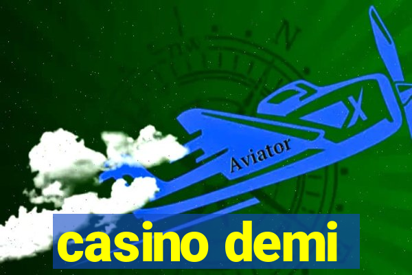 casino demi