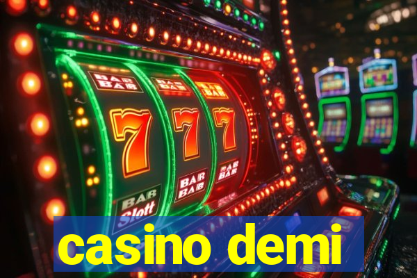 casino demi