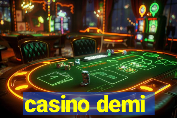 casino demi