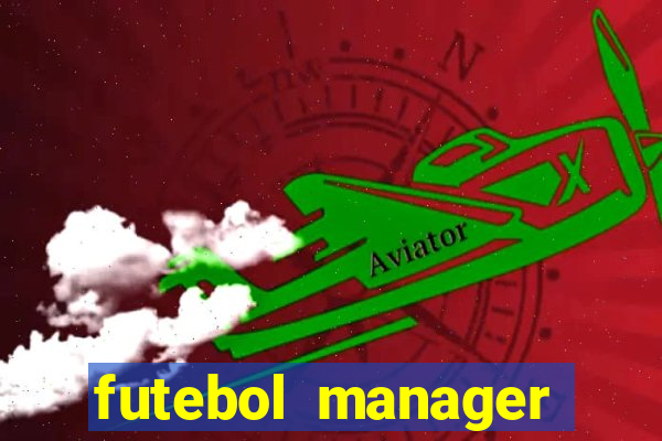 futebol manager offline para android