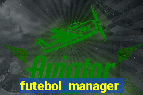 futebol manager offline para android