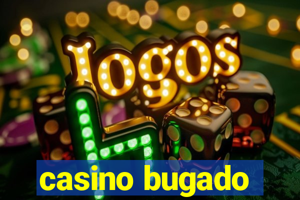 casino bugado