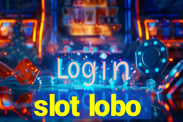 slot lobo