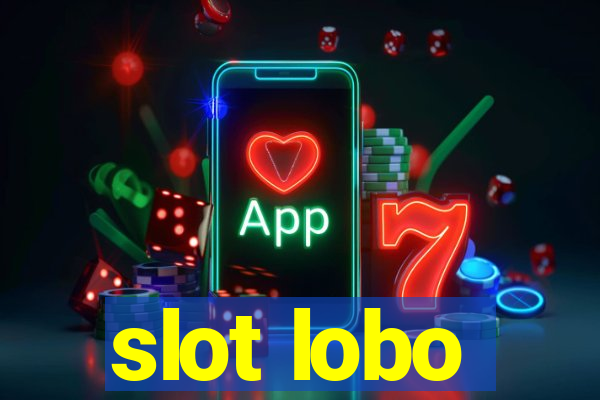 slot lobo