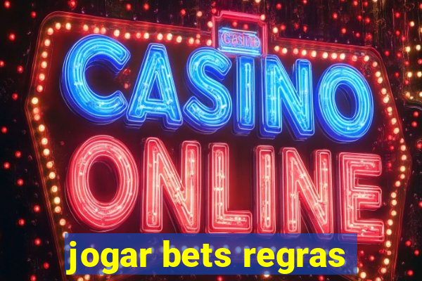 jogar bets regras