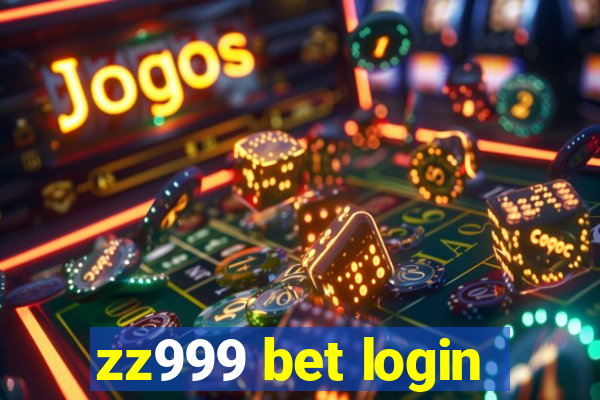 zz999 bet login