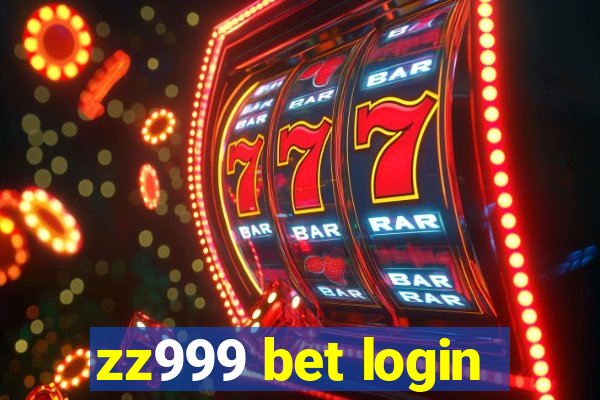 zz999 bet login