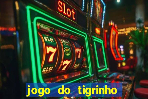 jogo do tigrinho aposta de 1 real