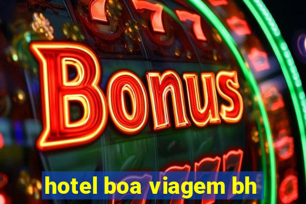 hotel boa viagem bh