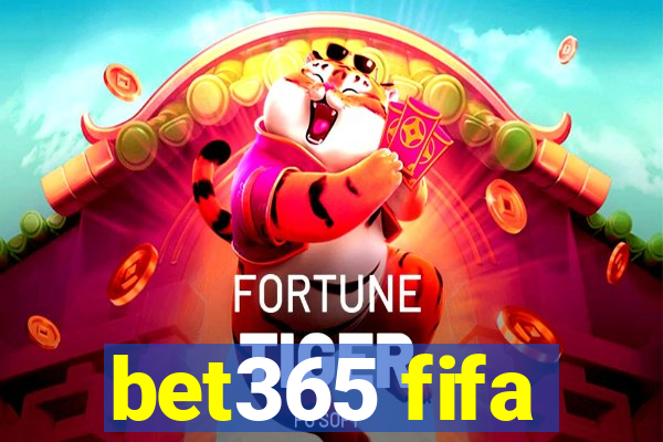 bet365 fifa