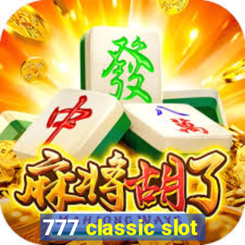 777 classic slot