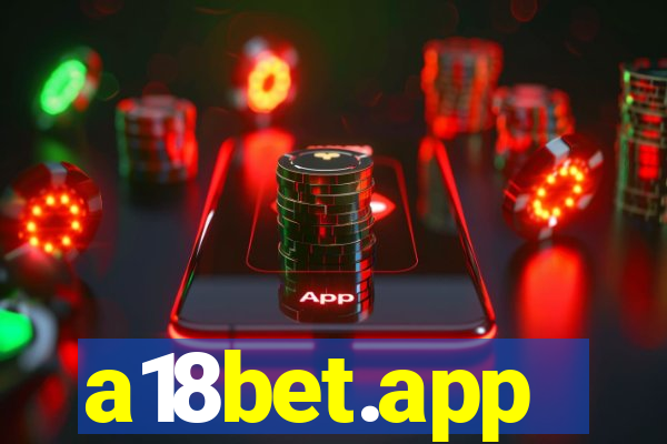 a18bet.app