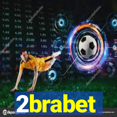 2brabet