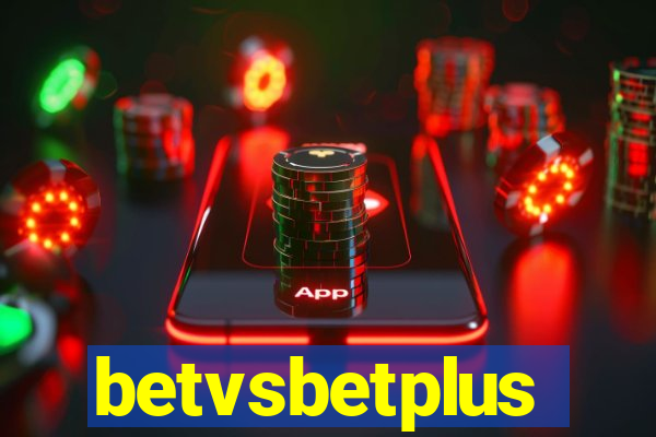 betvsbetplus