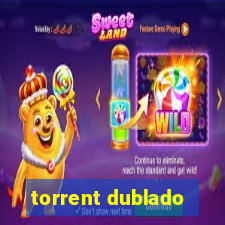 torrent dublado