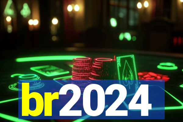 br2024