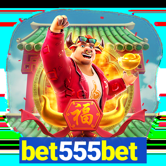 bet555bet