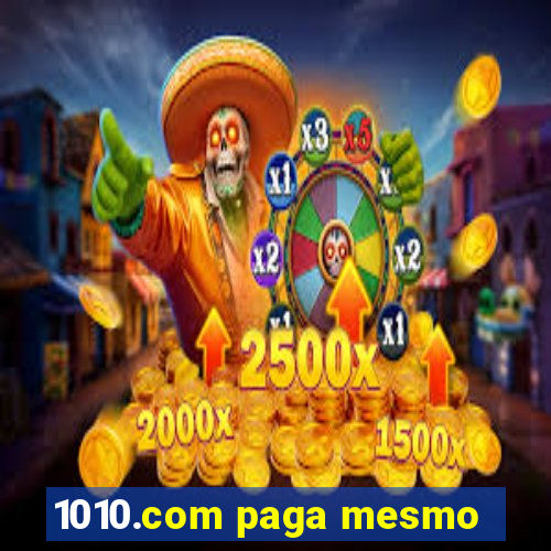 1010.com paga mesmo