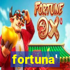 fortuna'