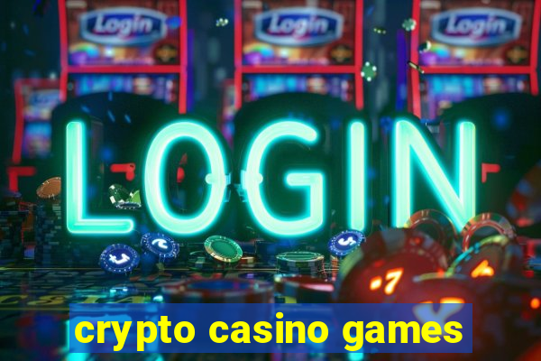 crypto casino games