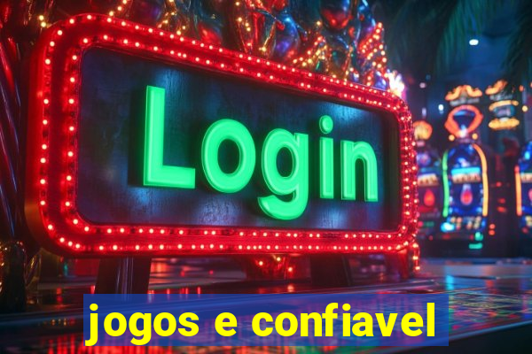 jogos e confiavel